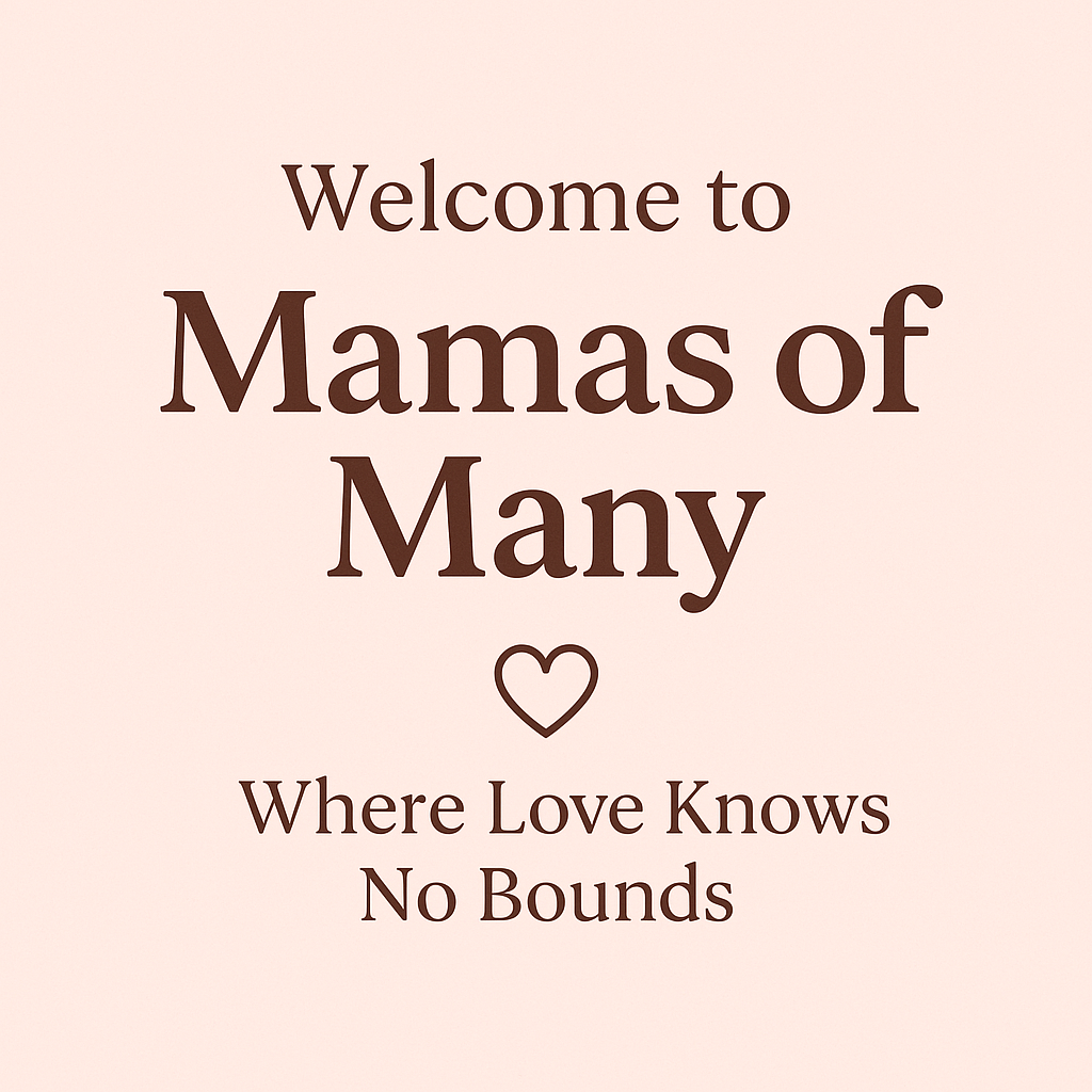 "A welcoming, heartwarming image representing Mamas of Many’s mission to support all forms of motherhood."