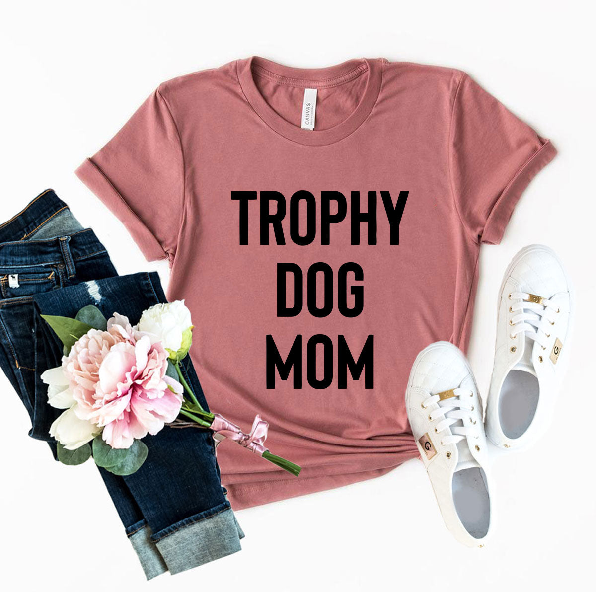Trophy Dog Mom Shirt Shirt